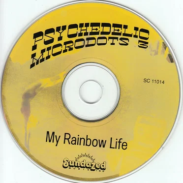 Psychedelic Microdots 3: My Rainbow Life by Various Artists - album cover