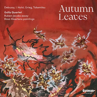 Autumn Leaves (2024) by GoYa Quartet - album cover