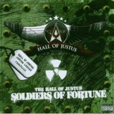 Hall of Justus Presents: Soldiers of Fortune by Justus League - album cover
