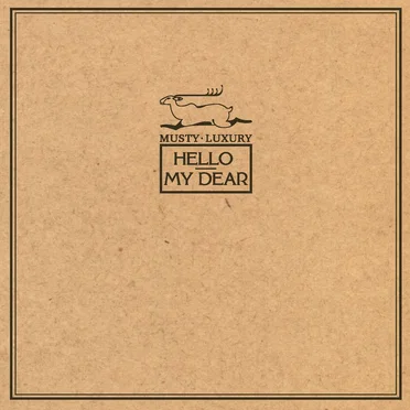 Hello My Dear