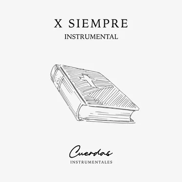 X siempre instrumental by Cuerdas Instrumentales - album cover