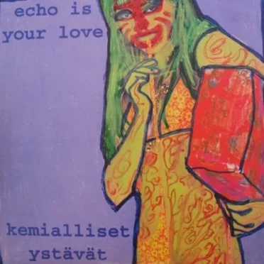 Echo Is Your Love / Kemialliset Ystävät