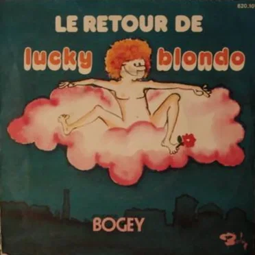 Le Retour de Lucky Blondo : Bogey / Ça saute aux yeux
