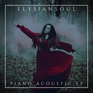 Piano Acoustic by ElysianSoul - album cover