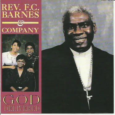 God Delivered by Rev. F.C. Barnes - album cover