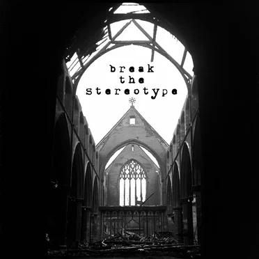 Break The Stereotype by Brent Hood - album cover