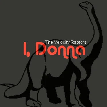 I, Donna by The Velocity Raptors - album cover