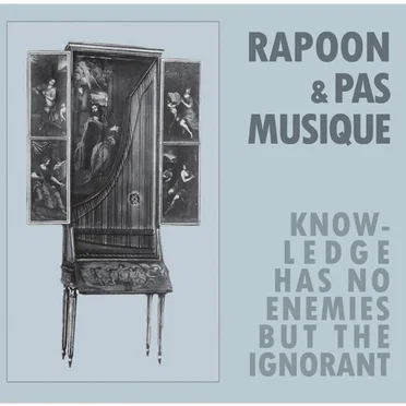 Knowledge Has No Enemies but the Ignorant