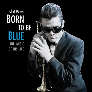 Born To Be Blue
