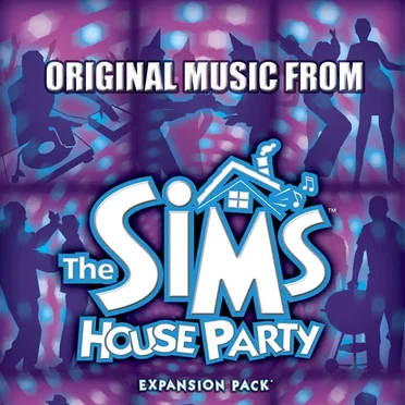 The Sims: House Party by Various Artists - album cover