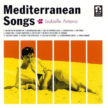 Mediterranean Songs by Isabelle Antena - album cover