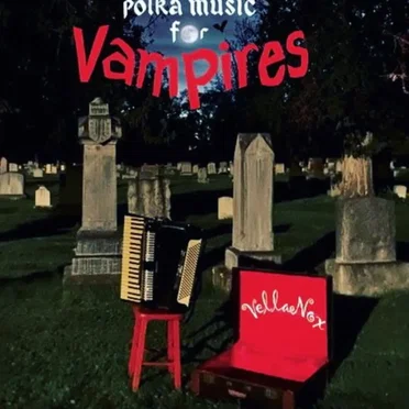 Polka Music for Vampires
