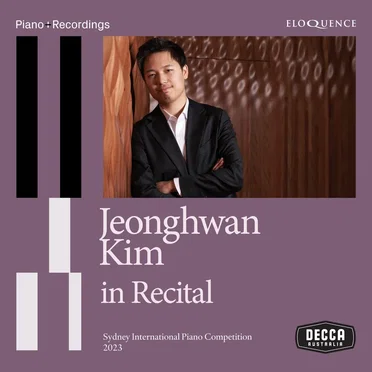 Jeonghwan Kim in Recital (Sydney International Piano Competition 2023)