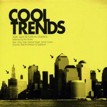 Cool Trends: Jazz, Soul & Funk Nu Classics Selected by Rui Murka by Various Artists - album cover