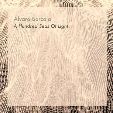 A Hundred Seas of Light