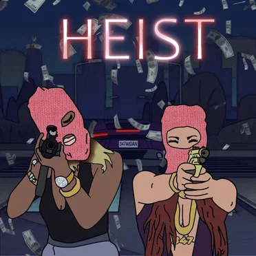 Heist