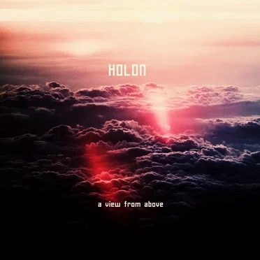 A View From Above by Holon - album cover