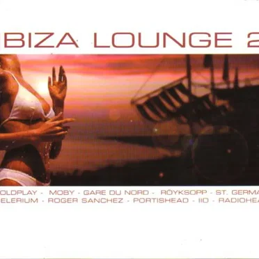 Ibiza Lounge 2 by Various Artists - album cover
