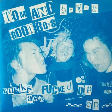 Punks Are Fucked Up