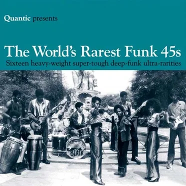 Quantic Presents... The World's Rarest Funk 45s by Various Artists - album cover