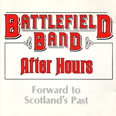 After Hours: Forward to Scotland's Past
