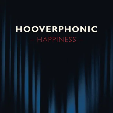 Happiness by Hooverphonic - album cover
