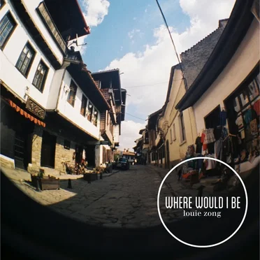 Where Would I Be