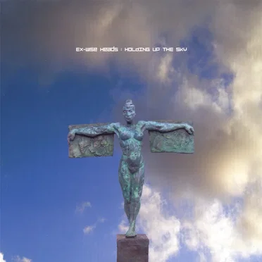 Holding Up the Sky
