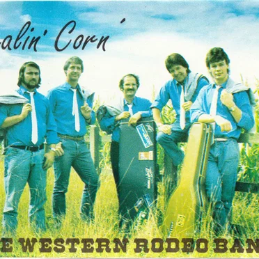 Stealin’ Corn by The Western Rodeo Band - album cover