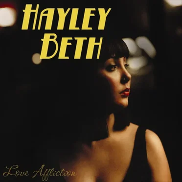 Love Affliction by Hayley Beth - album cover