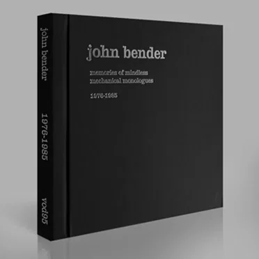 Memories of Mindless Mechanical Monologues by John Bender - album cover