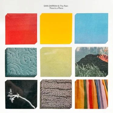 There's A Place by Dan Darrah & The Rain - album cover