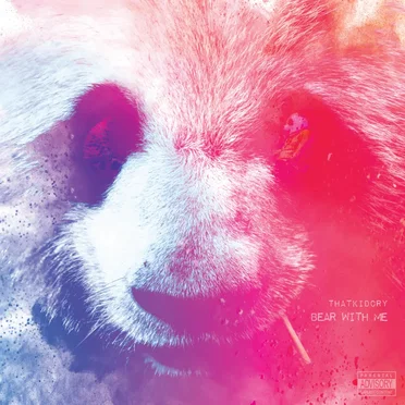 Bear With Me by ThatKidCry - album cover