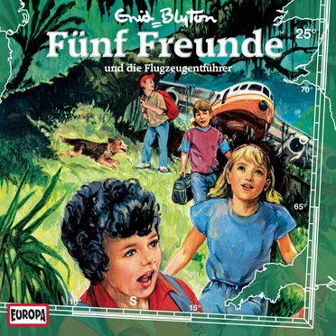 Fünf Freunde, Episode 25: und die Flugzeugentführer by Enid Blyton - album cover