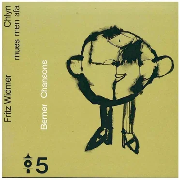 Chlyn mues men afa (Berner Chansons 5)