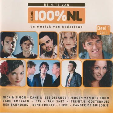 De hits van Radio 100% NL, deel 1 by Various Artists - album cover