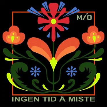 Ingen Tid Å Miste