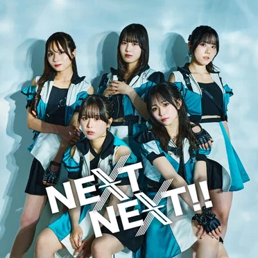 NEXT NEXT!!