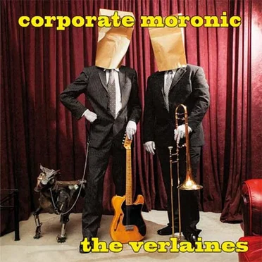 Corporate Moronic by The Verlaines - album cover