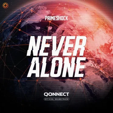 Never Alone Qonnect (Official Soundtrack)