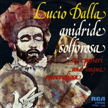 Anidride solforosa / Tu parlavi una lingua meravigliosa