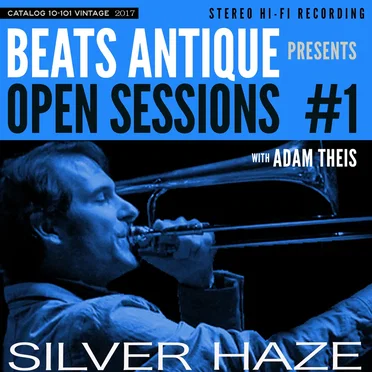 Open Sessions #1: Silver Haze