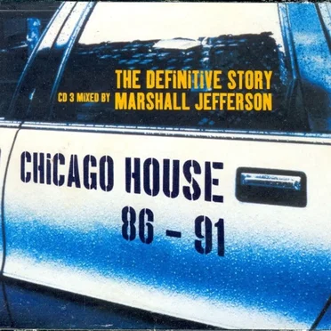 Chicago House 86 - 91 by Various Artists - album cover