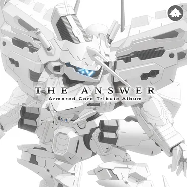 THE ANSWER: Armored Core Tribute Album by Mattias Häggström Gerdt - album cover