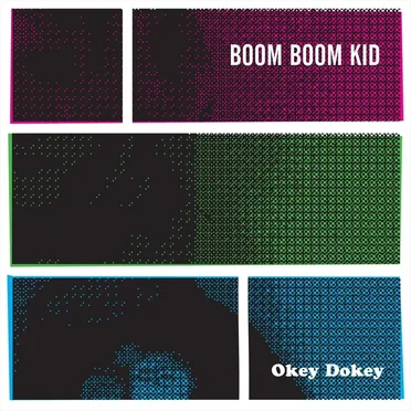 Okey Dokey by Boom Boom Kid - album cover