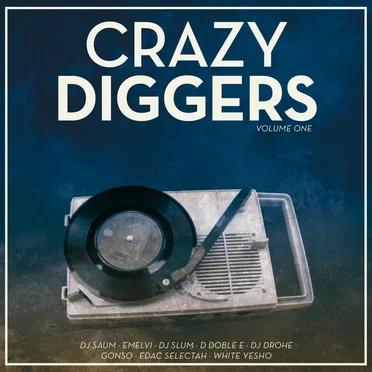 Crazy Diggers, Volume One by Various Artists - album cover