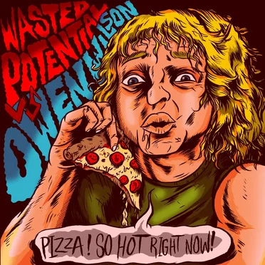 Wasted Potential / Owen Wilson Split by Wasted Potential - album cover