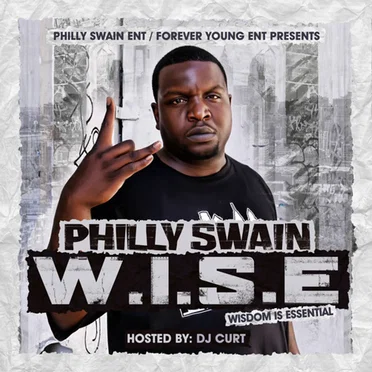 W.I.S.E: Wisdom Is Essential by Philly Swain - album cover