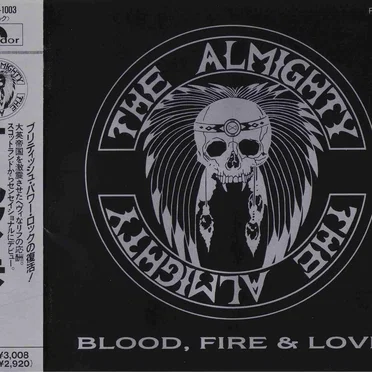 Blood, Fire & Love