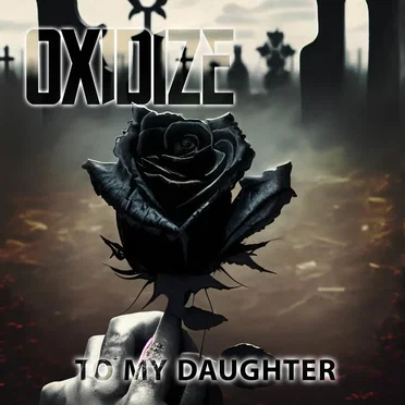 To My Daughter by Oxidize - album cover